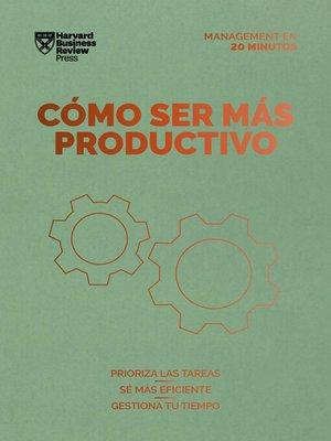 cover image of Cómo ser más productivo. Serie Management en 20 minutos